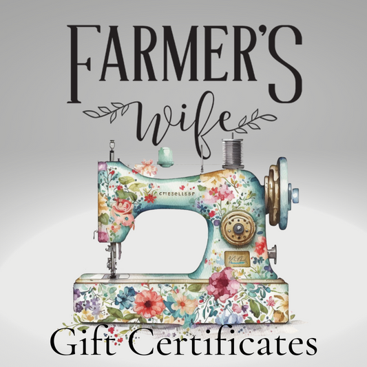 Farmer's Wife Gift Certificates