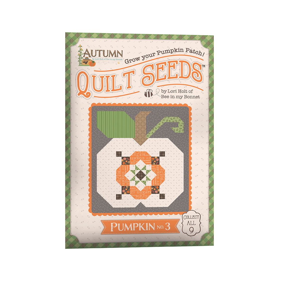 Preorder - Autumn Quilt Seeds Patterns