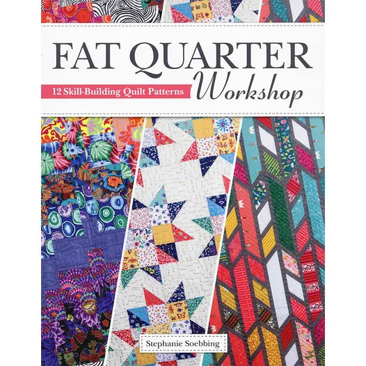 Fat Quarter Workshop Quilt Book